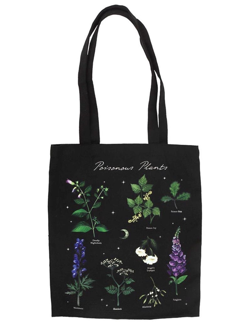May include: Black tote bag featuring illustrations of various poisonous plants, including Deadly Nightshade and Foxglove, with their names. The words "Poisonous Plants" are written in a script font at the top. The bag has two black handles.