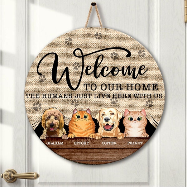 Personalized Dog Cat Welcome Sign, Welcome to Our Home Sign, Custom Pet Door Hanger, Outdoor Decor, Housewarming Gifts, Front Door Decor