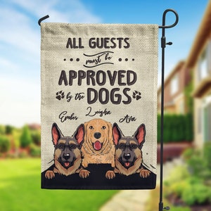 Personalized Dog Flag For Dog Lovers, Dog Owner Gift Ideas, Custom All Guests Approved By The Dog Garden Flag, Yard Decor, Outdoor Decor