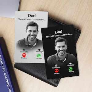 Fathers Day Gift, Memorial Wallet Card, The Call I Wish I Could Make, Custom Photo Wallet Card, Loss of Dad, Remembrance Keepsake Gifts