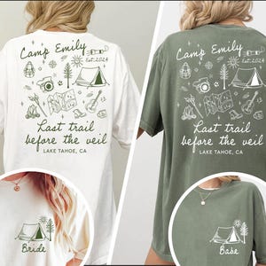 Personalized Camp Bachelorette Party Shirt, Camping Bachelorette Tshirt, Hiking Bridal Party, Bridesmaid Party Shirt, Custom Location Bach