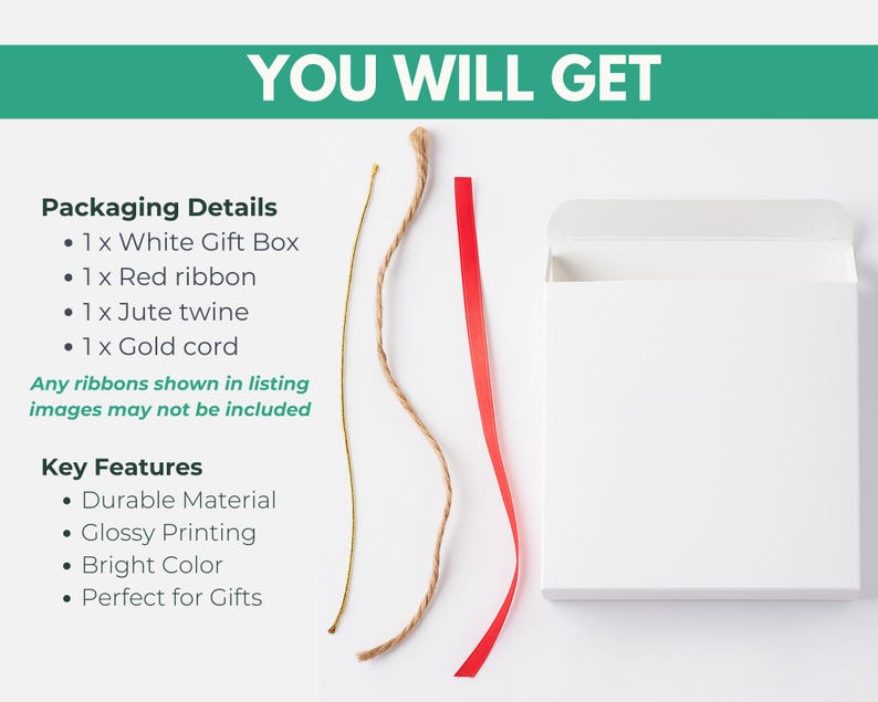 May include: A white gift box with a red ribbon, jute twine, and gold cord. The image also includes the text "YOU WILL GET" and details about the packaging and key features, such as durable material and glossy printing.