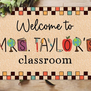 Personalized Teacher Gifts, Custom Teacher Classroom Doormat, Classroom Welcome Mat, Classroom Decor, Back to School Decor, Classroom Rugs