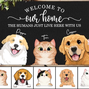 Personalized Dog and Cat Doormat, Custom Pet Welcome Mat, Welcome Home Mat, Welcome To Our Home Doormat, Pet Lovers Gifts, Cat Mat, Dog Mat
