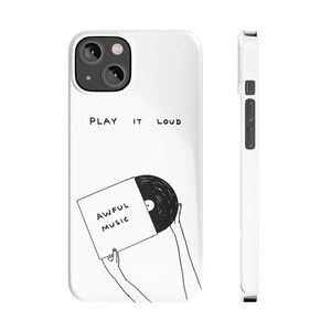 Play It Loud. Awful Music  -  Aesthetic Funny Slim Phone Case