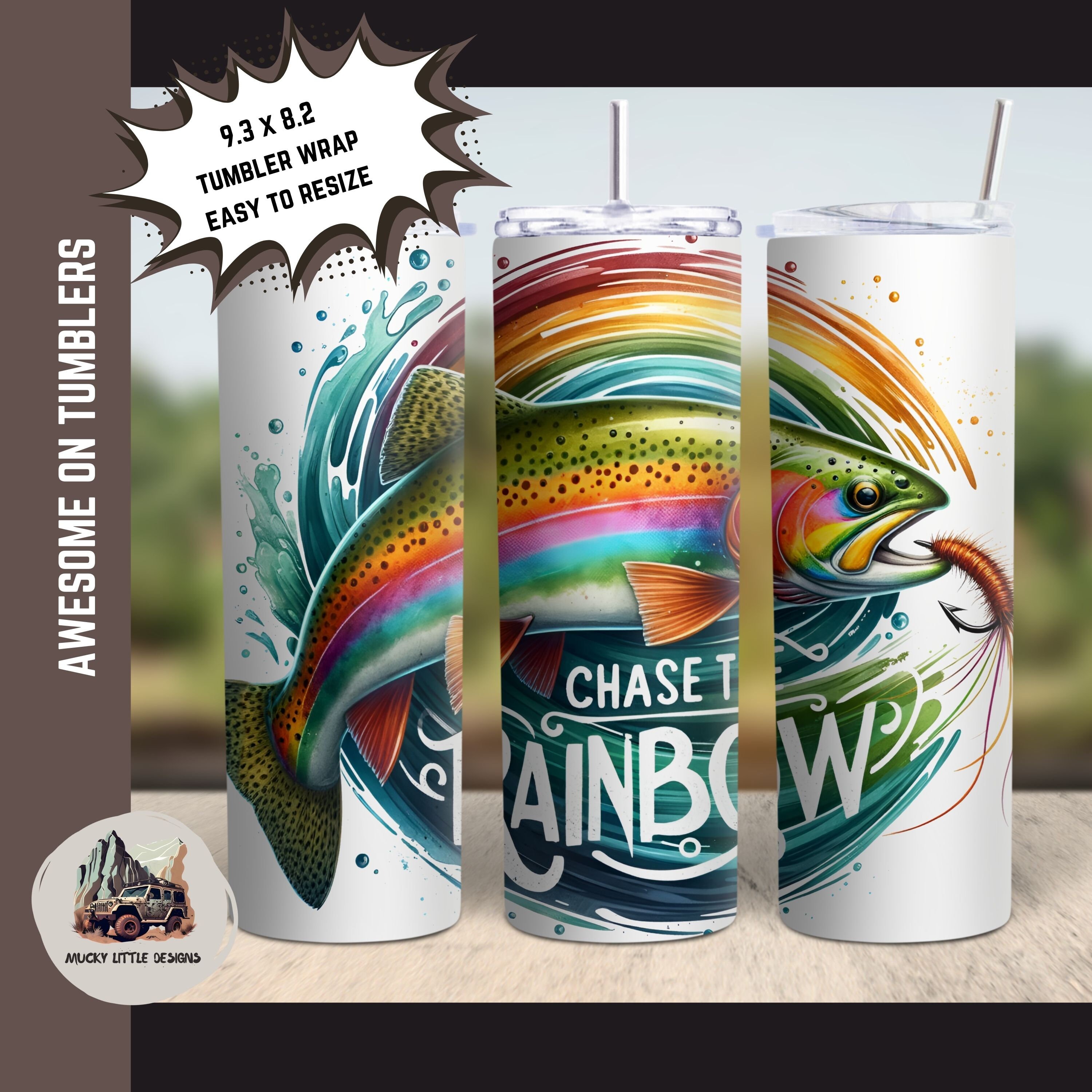 Chase the Rainbow Png Rainbow Trout Fishing Sublimation Design