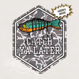 Nos vemos luego png / diseño de camiseta de pesca de camuflaje, divertido png de pesca con parche de camuflaje, archivos de impresión de imagen de fondo transparente para pescadores