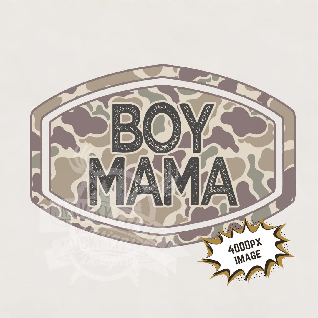 Boy Mama Camo PNG: Hunting Sublimation Design (digital Download) - Etsy