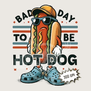 Mal día para ser un hot dog Png / Sublimación de béisbol divertida para hombres y mujeres Diseño del 4 de julio Descarga digital Archivo de impresión de imagen de 300 ppp