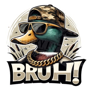 Canard colvert png BRUH ! png | Drôle de chasse au canard png Sublimation | Conception de chemise de chasse au canard pour garçon | Canard coiffé d'une casquette à l'envers | Chasse aux jeunes png