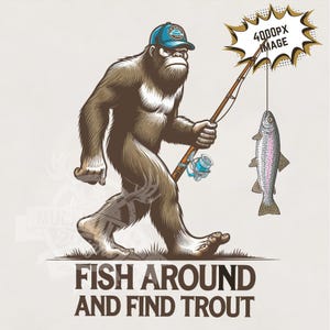 Pesca y encuentra truchas png / Diseño de pesca Bigfoot Trucha arcoiris png Pesca divertida png Sublimación