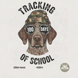 May include: A graphic illustration of a dog wearing a camouflage hat and sunglasses with the text "100 DAYS" on the lenses. The image also includes the text "TRACKING OF SCHOOL". A logo is in the bottom right corner.