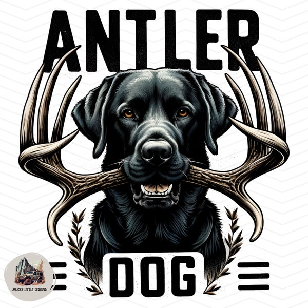 Shed dog png - Black Labrador - Gun Dog Love - Sublimate Antler hunting sublimation Gun Dog transparent background, Shed hunter shirt design