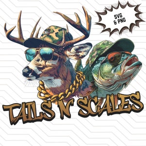 Tails n Scales png / caza de ciervos Diseño de caza de sublimación / caza y pesca png / caza y pesca svg / pesca de lubina svg png