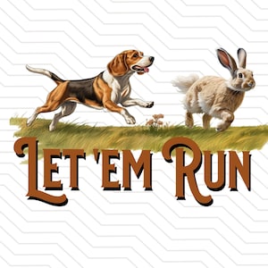 Beagle PNG / beagle y liebre Diseño de sublimación de caza de conejos / Déjalos correr png / perro de juego recuperando conejo liebre
