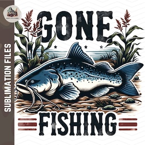 Gone Fishing png Catfish | Catfish fishing sublimation design shirt Catfish png Catfish transparent background print file fisherman tumbler