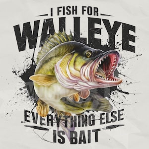 Yo pesco luciopercas, todo lo demás es cebo png / Diseño de sublimación de pesca / Walleye png walleye Tumbler wrap / divertida cita de pesca png