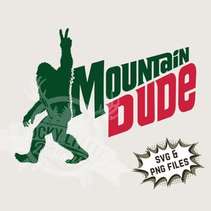 Bigfoot Mountain dude SVG / Bigfoot senderismo divertido camping al aire libre Tendencia Sasquatch, archivos de corte vectorial y láser para descarga instantánea