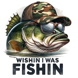 Divertido diseño de sublimación de pesca de lubina Wishin' i was fishin' png / Descarga digital pesca de lubina PNG diseño de camisa de pesca png cotización de pesca
