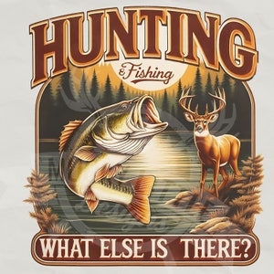 Pesca y caza png / Caza y pesca png / Diseño de sublimación de caza de ciervos para camiseta Caza de ciervos png / Diseño de camiseta de caza y pesca