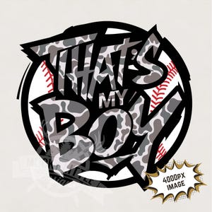 baseball thats my boy png / maglietta mamma baseball png immagine di sublimazione mimetica baseball scarica file di stampa per donne, mamme e papà
