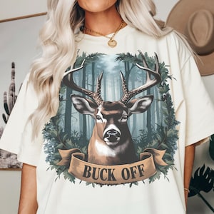 Buck Off Deer Hunting PNG: Sublimation Design (Digital Download)