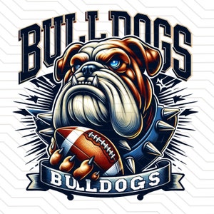 Bulldogs School spirit Sublimation | Go Bulldogs football png | Bulldogs T-shirt Digital File Download | Bulldogs mascot logo download
