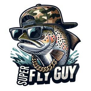 Super Fly Guy png / Diseño de sublimación de pesca de truchas divertidas / Pesca de truchas PNG camisa de pesca png / pez divertido png / Pescado en gorra hacia atrás png