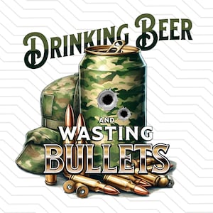 Diseño de sublimación de caza PNG Caza divertida png cazador de ciervos, cazador de patos imágenes transparentes Diseño de refranes de caza / Beber cerveza Desperdicio de munición