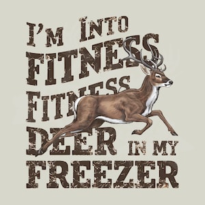 Fitness ciervos png / Sublimación Buck / Refranes de caza png / sublimación png de caza de ciervos / Caza png / camisa de caza / diseño 2 Diseños!