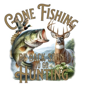 Ido a pescar png / Pesca de lubina png / Caza de ciervos png / Caza y pesca png / Archivos de sublimación de caza y pesca / Volver pronto a cazar png