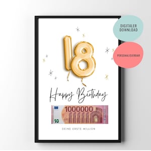 Geldgeschenk | Geschenk zum 18. Geburtstag | Geburtstagsgeschenk zum Ausdrucken | Deine erste Million | Poster | personalisierbar
