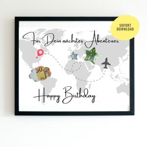 Reise Geldgeschenk Geburtstag |  Reisegeld | Urlaub | Reisekasse | digitale Datei | Poster | personalisierbar |  Happy Birthday | pdf