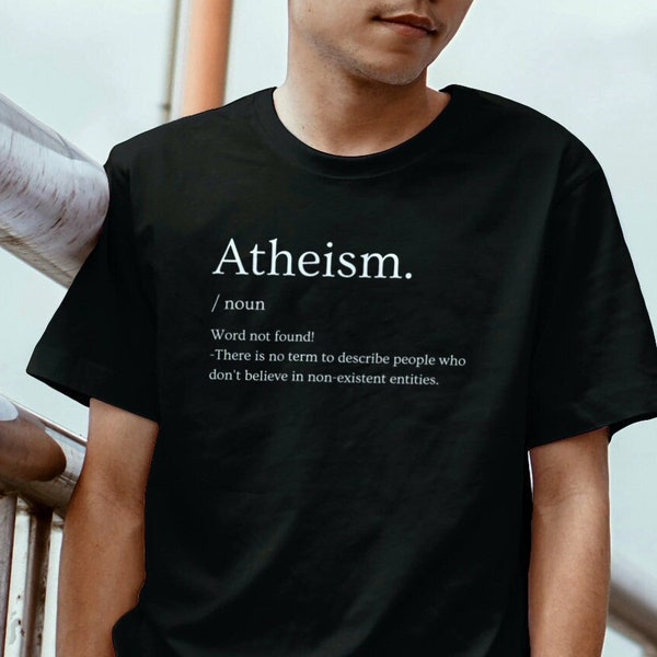 Atheism t shirt Atheist t-shirt | atheism definition | heathen shirt