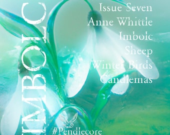 Witchcraft Zine: Musings of a Pendle Witch Issue 7 - Imbolc Issue