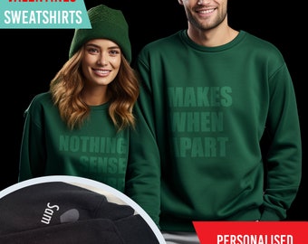 Custom Personalised Matching Sweatshirt, Couples 1st Anniversary gifts, Engagement Present For Girlfriend, Boyfriend, Valentines day Jumper