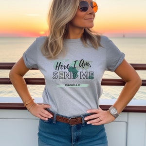 Missionary Shirt, Traveler Gift, World Map Shirt, Go and Make Disciples, Bible Verse, Christian Apparel, Missionary Gift, Isaiah 6:8