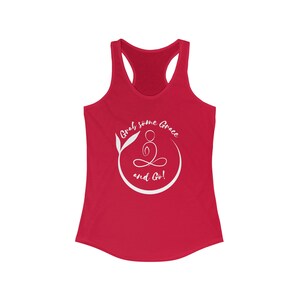 Women's Ideal Racerback Tank, Grab some Grace, Grace, Grace Tank Top, Exercise, Workout Tops, Graphic Tanks, Lotus, Peace, Yoga Tee, Yoga image 2