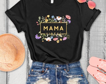 Mom Shirts, Gifts for Mother's Day, Mom Gifts, Mama Shirt, Gifts for Grandmothers, Mama T-shirts, T-shirts for All Mothers