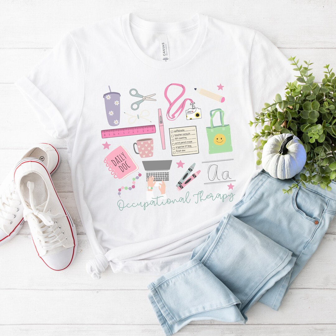 School Based OT Shirt, OT School Therapist Shirt, Cute Therapy Tshirt ...