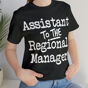 Assistant to the Regional Manager Shirt, Gift for the Office Lover, The Office T-Shirt, Pam and Jim Tee