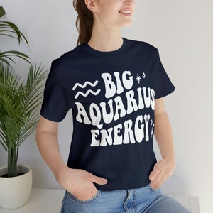 Big Aquarius Energy Shirt, Gift for Aquarius, Zodiac T-Shirt, Aquarius Tee