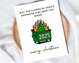 Funny Dumpster Fire Christmas Card - Sarcastic Holiday Office Greeting Card