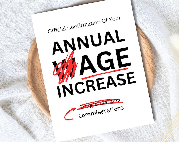 Funny Wage Increase Birthday Card | Funny 40th 50th 60th 70th Birthday Card | Dad Birthday Card | Husband Wife Boyfriend Girlfriend Partner
