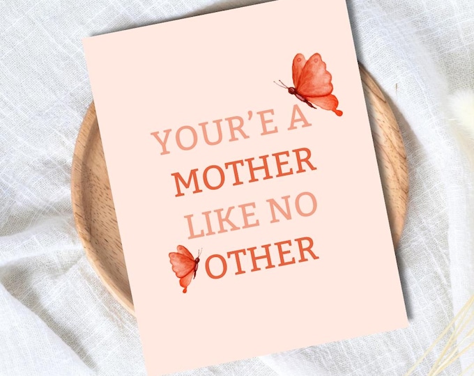 You're A Mother Like No Other Mothers Day Card, new mother card Butterfly, Mum Mothers Day Cards For Her, Mothers Day Card For Grandma, Nana