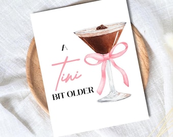 "Lustige Geburtstagskarte für Sie - ""A Tini Bit Older"" Bestie Karte."