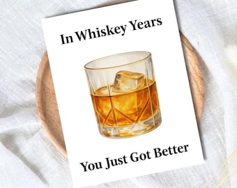Funny Whiskey Birthday Card: 50th, 60th, 70th for Dad, Husband