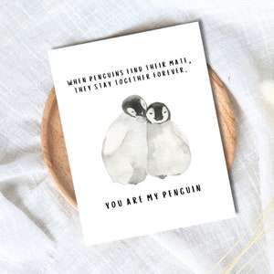 Penguins Mate Forever, You Are My Penguin Card | Husband Wife Boyfriend Girlfriend Partner | Penguin Birthday Anniversary Card | Cute Sweet