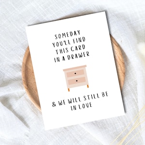 Carte d'anniversaire amoureux | Un jour, vous trouverez cette carte | Carte d'anniversaire drôle | Cadeau d'anniversaire pour femme mari | Carte Saint Valentin Pour Elle Lui