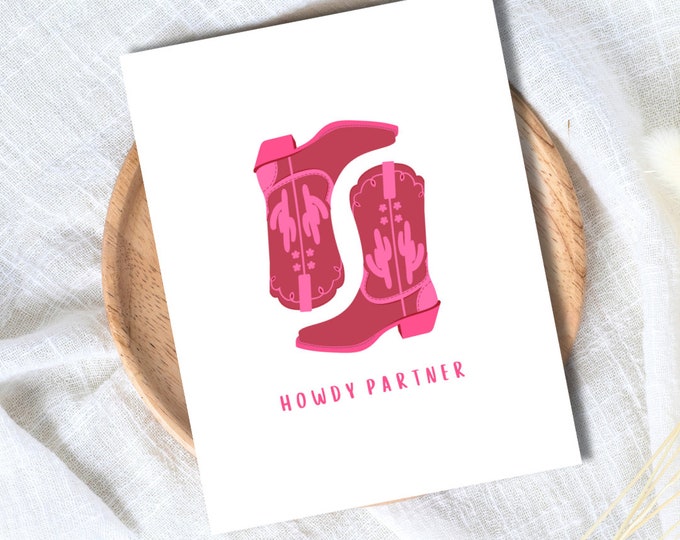 Howdy Partner Pink Disco Cowboy Western Cowgirl Boots Greeting Card Card Birthday Card Daughter Wife Girlfriend Birthday Card Rootin Tootin